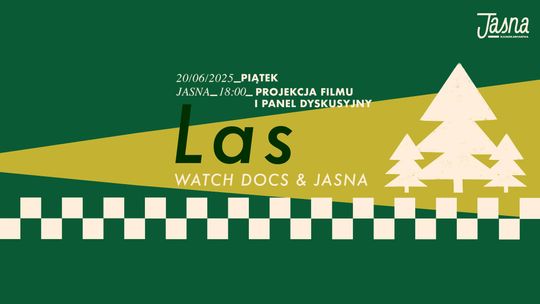 LAS / Watch docs & Jasna / PANEL / FILM  / DYSKUSJA